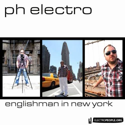PH Electro - Englishman in New york