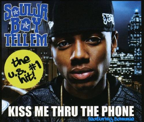 Soulja Boy Tell'em - Kiss Me Thru The Phone ft. Sammie