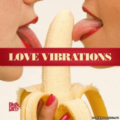 Love Vibrations (2011)