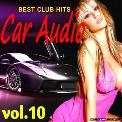 Car Audio Vol.10 (2011)