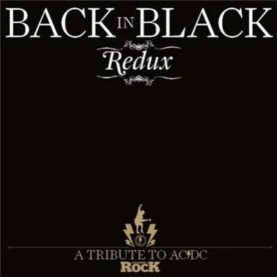 Back in Black (Redux): A Tribute to AC/DC (2010)