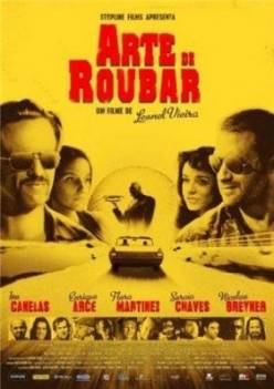 Искусство кражи / Arte de Roubar (2008) DVDRip