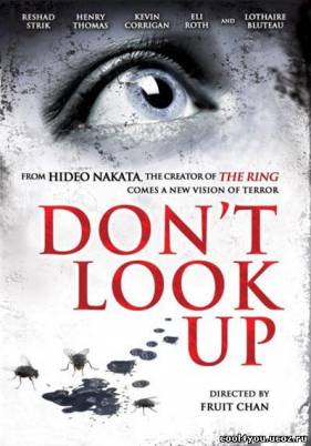 Не смотри вверх / Dont Look Up (2009) HDRip