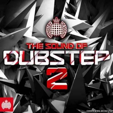 Ministry Of Sound: The Sound Of Dubstep 2