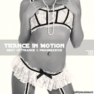 Trance In Motion 78 (2011)