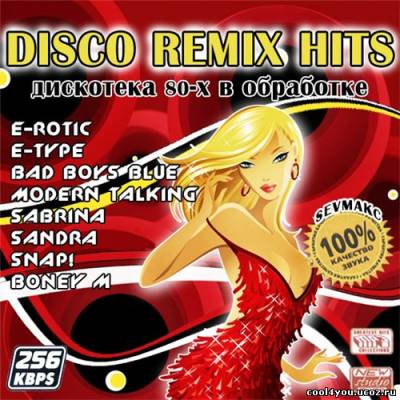 Disco Remix Hits - Дискотека 80-Х В Обработке (2011)