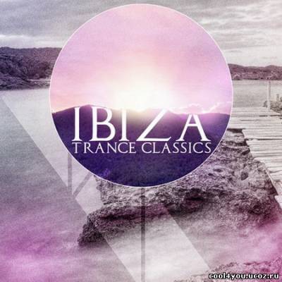 Ibiza Trance Classics (2011)