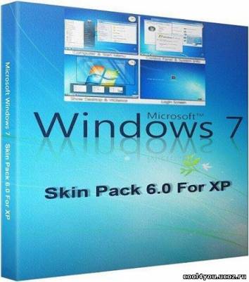 Windows 7 Skin Pack 6.0 For XP