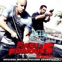 OST - Форсаж 5 Ремикс / Fast and Furious 5 Remix from AGR (2011)