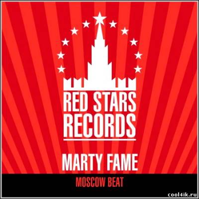 Marty Fame - Moscow Beat (2011)