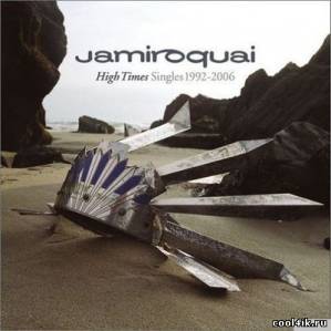 Jamiroquai - High Times - Singles 1992-2006 (Special Edition) (2006)