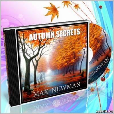 Dj Max Newman - Autumn secrets (2011)