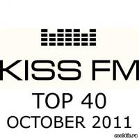 Kiss FM Top 40 (October 2011)