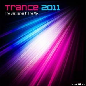 Trance 2011 - The Best Tunes In The Mix 2011